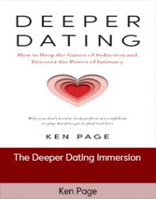 Ken Page - The Deeper Dating Immersion