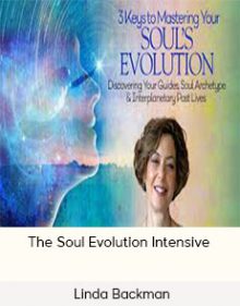 Linda Backman - The Soul Evolution Intensive