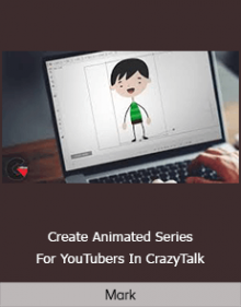 Mark - Create Animated Series For YouTubers In CrazyTalk