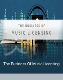 The Business Of Music Licensing