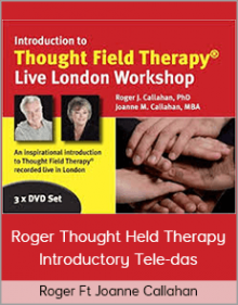 Roger Ft Joanne Callahan – Thought Held Therapy Introductory Tele-das