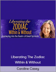 Caroline Casey – Liberating The Zodiac Within & Without