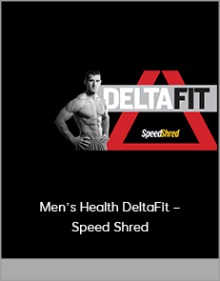 Men’s Health DeltaFit – Speed Shred