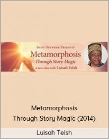 Luisah Teish - Metamorphosis Through Story Magic (2014)