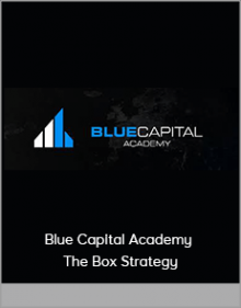 Blue Capital Academy - The Box Strategy