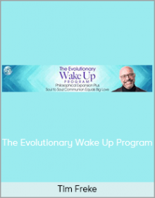 Tim Freke – The Evolutionary Wake Up Program