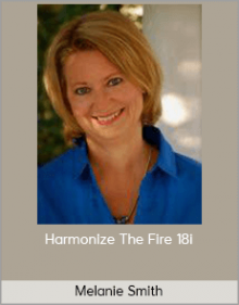 Melanie Smith - Harmonize The Fire 18i