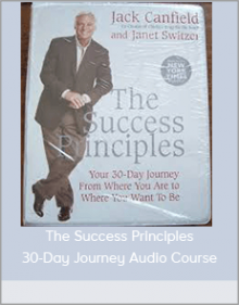 The Success Principles 30-Day Journey Audio Course