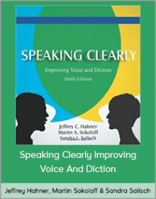 Jeffrey Hahner, Martin Sokoloff & Sandra Salisch - Speaking Clearly Improving Voice And Diction