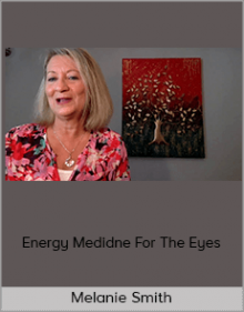 Melanie Smith - Energy Medidne For The Eyes