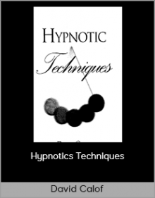 David Calof - Hypnotics Techniques