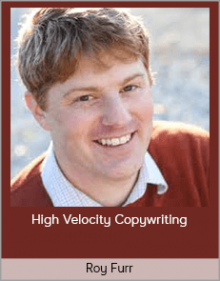 Roy Furr - High-Velocity Copywriting