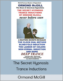 Ormond McGill - The Secret Hypnosis Trance Inductions