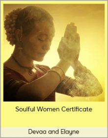 Devaa and Elayne – Soulful Women Certificate