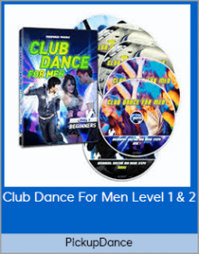 PickupDance - Club Dance For Men Level 1 & 2