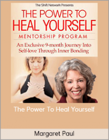 Margaret Paul – The Power To Heal Yourself