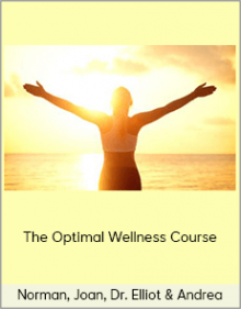 Norman, Joan, Dr. Elliot & Andrea – The Optimal Wellness Course