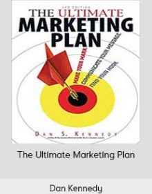 Dan Kennedy – The Ultimate Marketing Plan