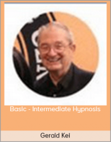 Gerald Kein - Basic - Intermediate Hypnosis