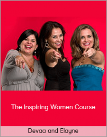 Devaa and Elayne – The Inspiring Women Course