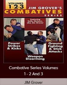 JIM Grover - Combative Series Volumes 1 - 2 And 3