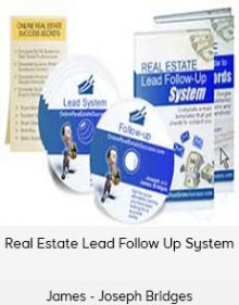 James - Joseph Bridges - Real Estate Lead Follow Up System