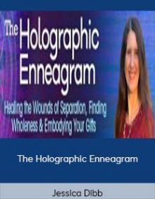 Jessica Dibb – The Holographic Enneagram