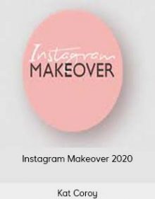 Kat Coroy - Instagram Makeover 2020