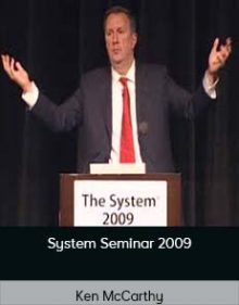 Ken McCarthy - System Seminar 2009