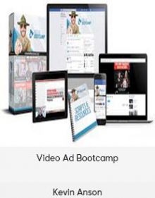 Kevin Anson – Video Ad Bootcamp