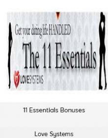 Love Systems - 11 Essentials Bonuses