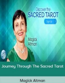 Magick Altman – Journey Through The Sacred Tarot