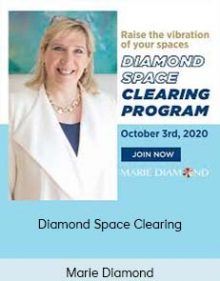 Marie Diamond – Diamond Space Clearing