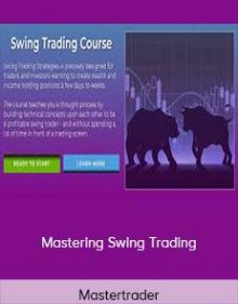 Mastertrader – Mastering Swing Trading