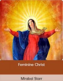 Mirabai Starr – Feminine Christ