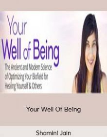 Shamini Jain – Your Well Of Being