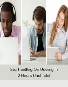 Start Selling On Udemy In 2 Hours Unofficial