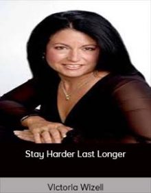 Victoria Wizell - Stay Harder Last Longer