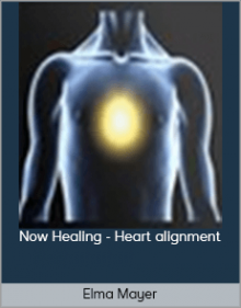 Elma Mayer- Now Healing - Heart alignment