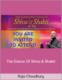 Raja Choudhury - The Dance Of Shiva & Shakti