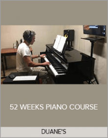 DUANE'S - 52 WEEKS PIANO COURSE