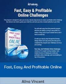 Alina Vincent – Fast, Easy And Profitable Online