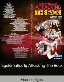 Gordon Ryan - Systematically Attacking The Back