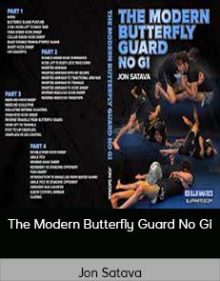 Jon Satava - The Modern Butterfly Guard No Gi