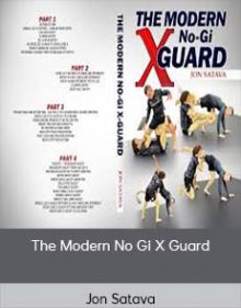 Jon Satava - The Modern No Gi X Guard