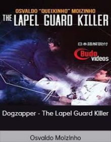 Osvaldo Moizinho - Dogzapper - The Lapel Guard Killer