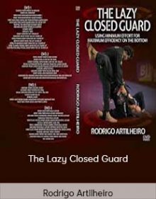 Rodrigo Artilheiro - The Lazy Closed Guard