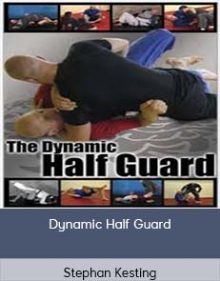 Stephan Kesting - Dynamic Half Guard