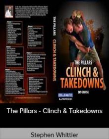 Stephen Whittier - The Pillars - Clinch & Takedowns