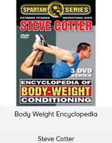 Steve Cotter - Body Weight Encyclopedia